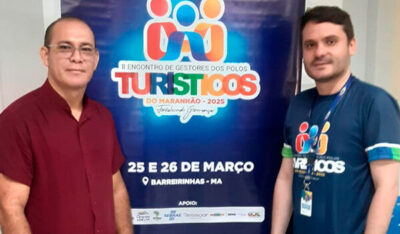 Água Doce do Maranhão presente no II Encontro de Gestores dos Polos Turísticos do Maranhão