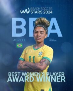 Adriele Rocha conquista pela terceira vez o prêmio de Melhor Jogadora de Beach Soccer do Mundo