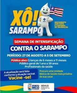 Prefeitura de Porto Rico inicia nesta quarta-feira (27), semana de intensificação contra o Sarampo