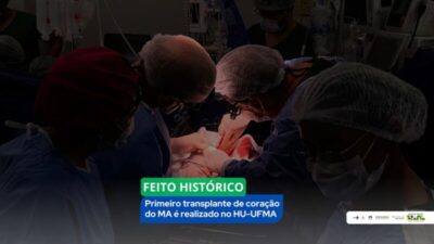 Primeiro transplante de coração é feito no Maranhão