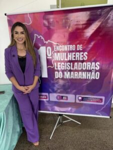 Dra Eva Curió lidera comitiva de Turilândia no 1° Encontro de Mulheres Legisladoras do Maranhão