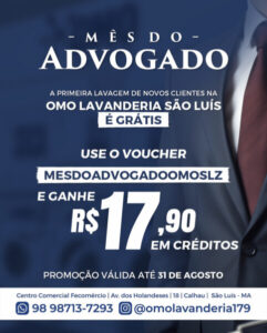 Advogados ganham lavagem grátis na Omo Lavanderia São Luís durante o mês de agosto