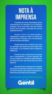 Prefeito de Caxias, Gentil Neto, esclarece que não é alvo da Operação da Polícia Federal