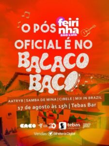 Festa “Balacoboaco” agita o domingo, com mistura de estilos musicais, após a feirinha São Luís