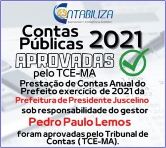 Prefeitura de Presidente Juscelino, tem contas aprovadas pelo TCE-MA