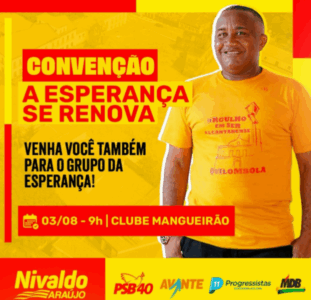 Convenção vai oficializar candidatura de Nivaldo Araújo à Prefeitura de Alcântara dia 03 de agosto