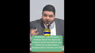 PINHEIRO – MA Vereador Rodrigo Brasil, faz Apelo ao Prefeito André Da Ralpnet por Melhorias na Educação e Terapias para Crianças com TEA