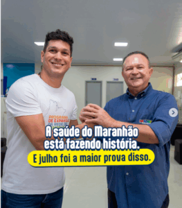 Julho Histórico na Saúde do Maranhão: Secretário Tiago Fernandes e Governador Carlos Brandão Celebram Avanços