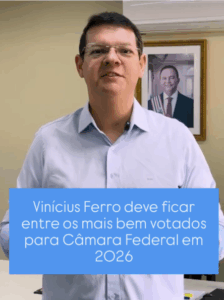 Vinícius Ferro desponta como nome forte à Câmara Federal com apoio do grupo de Brandão