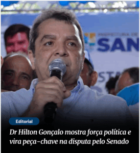 Dr Hilton Gonçalo mostra força política e vira peça-chave na disputa pelo Senado
