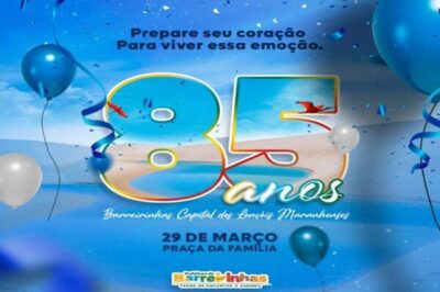 Prefeitura de Barreirinhas se prepara para 85 anos de Emancipação