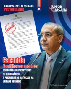 Júnior Cascaria propõe prioridade de matrícula para filhos de professores e funcionários da rede pública estadual