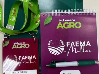 Mulheres do Agro: representantes de Codó participam do Encontro da FAEMA em São Luís