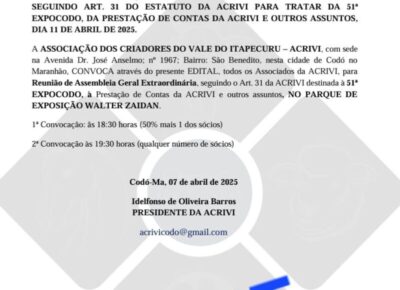 Edital: ACRIVI convoca Assembleia Geral Extraordinária para tratar da 51ª EXPOCODÓ