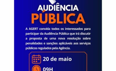 Audiência Pública em Timon debaterá nova proposta de penalidades nos serviços públicos regulados pela Agert