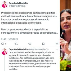 Daniella quer frente ampla e racionalidade para enfrentar impactos no Maranhão diante de taxação dos EUA