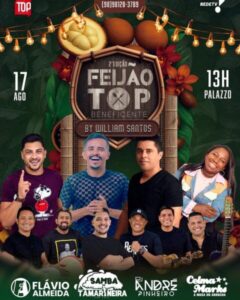 William Santos promove 2ª edição do Feijão Top Beneficente no Palazzo Eventos neste domingo dia 17.08
