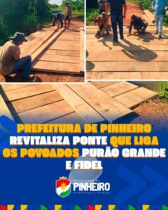 Prefeitura de Pinheiro revitaliza ponte que liga os povoados Purão Grande e Fidel