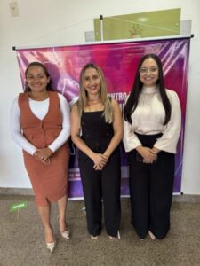Vereadoras de Santa Luzia participam do 1º Encontro de Mulheres Legisladoras do Maranhão