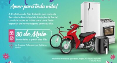 Prefeitura de São Roberto promove grande Festa das Mães com sorteio de prêmios e homenagens especiais