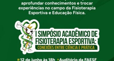Vem aí o I Simpósio Acadêmico de Fisioterapia Esportiva da FAESF