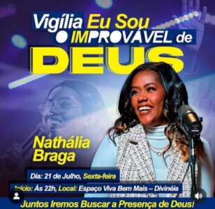 Embaixador do Maranhão, convida todos para vigília com participação especial da cantora Nathalia Braga