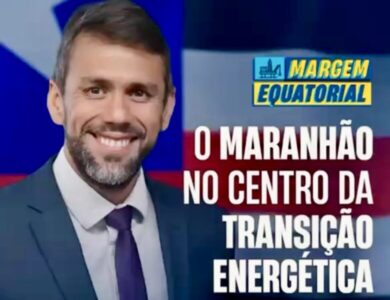 “O Maranhão no centro da transição energética”, diz Pedro Lucas sobre a Margem Equatorial
