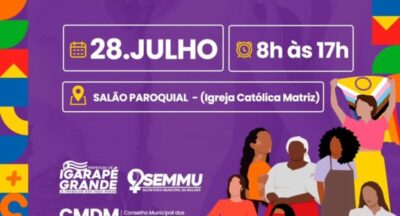 Igarapé Grande realiza a 2ª Conferência Municipal de Políticas para as Mulheres no dia 28 de julho