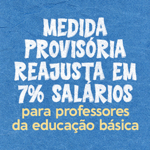 Reajuste de 7% para Professores
