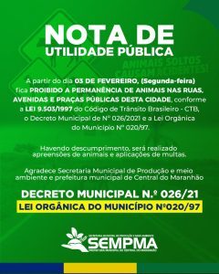 Prefeitura de Central do Maranhão, alerta sobre a proibição e circulação de animais soltos nas vias públicas a partir desta segunda-feira dia 03
