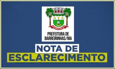 Prefeitura de Barreirinhas, emitiu uma nota de esclarecimento sobre video