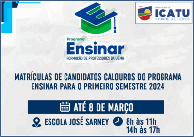 Prefeitura de Icatu, avisa que as matrículas para o Programa Ensinar, já começaram