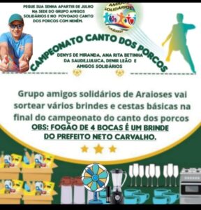 Campeonato do canto dos porcos há 14 anos vem tendo sorteios de brindes.