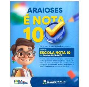 Araioses é Destaque Nacional em Projeto do MEC sobre Educação Integral