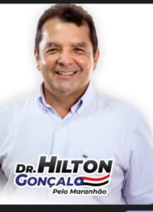 Firme e forte : Dr Hilton Gonçalo é candidato ao Senado para o desespero da Oposição