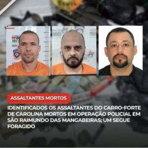 Três suspeitos de ataque a carro-forte morrem em confronto com a polícia no Maranhão