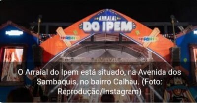 Quer mais festa junina nesta quinta-feira (4)? O Arraial do Ipem…