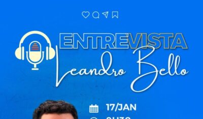 Deputado Leandro Bello é o entrevistado no Canal IEL Cast na próxima sexta-feira (17)