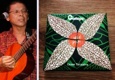 ESPECIAL: “Camapu”: um tributo à riqueza musical maranhense saído do baú de preciosidades de Cesar Teixeira