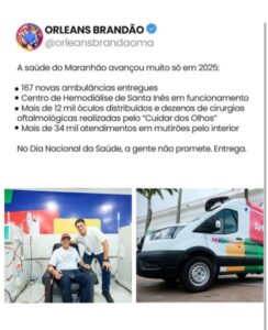 Orleans Brandão destaca avanços significativos na saúde do Maranhão em 2025