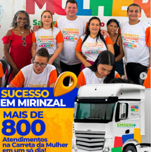 Carreta da Mulher Maranhense realiza mais de 800 atendimentos em Mirinzal
