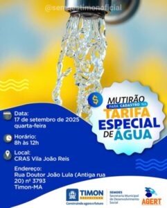 Prefeitura de Timon realiza novo mutirão para inscrição na Tarifa Especial de Água nesta quarta-feira (17)