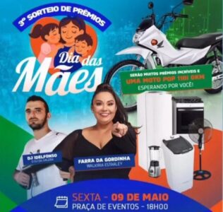 Com show imperdível e sorteio de moto 0KM, São João dos Patos realiza a maior homenagem às mães da sua história