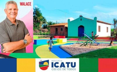 “Icatu vive um momento histórico; município nunca teve tanta obra”, afirma prefeito Walace