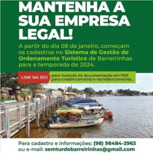Prefeitura de Barreirinhas, começou o cadastramento no Sistema de Gestão do Ordenamento Turístico