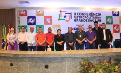 Prefeitura de Morros, participa da Segunda Conferência Metropolitana da Grande São Luís (RMGSL)