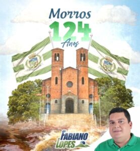 Fabiano Lopes parabeniza todos os morruenses pelos 124 anos de emancipação politica