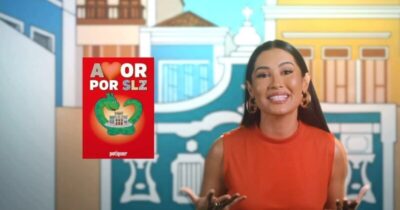 Campanha “Amor Por São Luís” do Grupo Potiguar fomenta zelo e admiração peça cidade