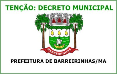 Prefeitura de Barreirinhas, emite decreto transferindo o feriado de 28 de outubro para 03 de novembro, sexta-feira