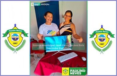 Prefeitura de Paulino Neves, realiza a entrega de 20 computadores para as escolas da rede municipal